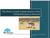 The Horry County Comprehensive Plan Cultural Resources Element