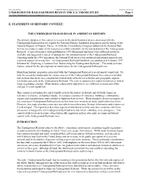 UNDERGROUND RAILOAD RESOURCES in the U.S. THEME STUDY Page 1 E. STATEMENT of HISTORIC CONTEXT: the UNDERGROUND RAILROAD in AMERI