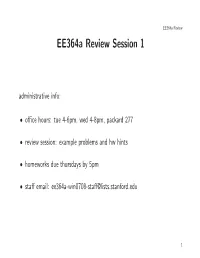 Ee364a Review Session 1
