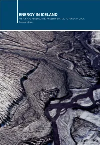ENERGY in ICELAND Historical Perspective, Present Status, Future Outlook Second Edition