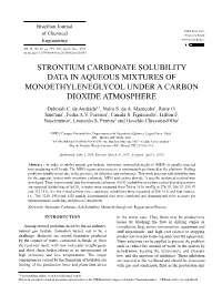 Strontium Carbonate Solubility Data in Aqueous Mixtures of Monoethyleneglycol Under a Carbon Dioxide Atmosphere