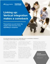 Linking Up: Vertical Integration Makes a Comeback