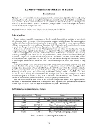 LZ Based Compression Benchmark on PE Files Introduction LZ Based