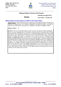 Regional Weather Inference and Forecast Morning Meteorological Analysis (Based on 0830 Hrs IST Observations)