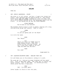 Act One Fade In: Int. Studio Backstage