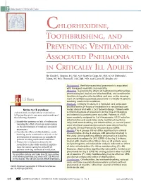 Chlorhexidine, Toothbrushing, and Preventing Ventilator Associated