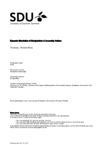 Dynamic Simulation of Manipulation & Assembly Actions