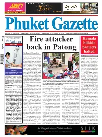Fire Attacker Back in Patong