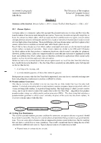 Handout 5 Summary of This Handout: Stream Ciphers — RC4 — Linear Feedback Shift Registers — CSS — A5/1