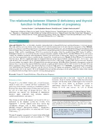 The Relationship Between Vitamin D Deficiency and Thyroid Function in the First Trimester of Pregnancy