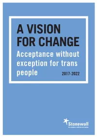 Vision for Change: Acceptance Without Exception for Trans People