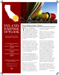 Inland Empire As an Effective Intermediary Between Local EMPIRE Outlook Is the First in Many to and Statewide Authority