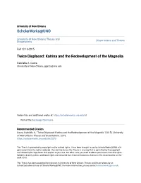 Twice Displaced: Katrina and the Redevelopment of the Magnolia