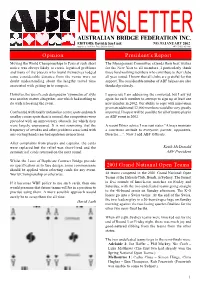 AUSTRALIAN BRIDGE FEDERATION INC. EDITORS: David & Sue Lusk NO