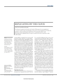 Replicating by the Clock