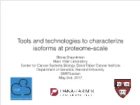 Tools and Technologies to Characterize Isoforms at Proteome-Scale