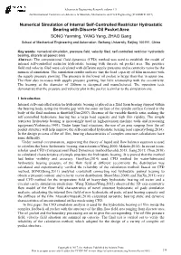 Numerical Simulation of Internal Self-Controlled Restrictor Hydrostatic Bearing with Discrete Oil Pocket Area SONG Yanming, YANG