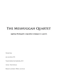 The Meshuggah Quartet