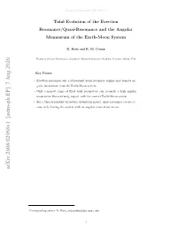 Tidal Evolution of the Evection Resonance/Quasi-Resonance and the Angular Momentum of the Earth-Moon System