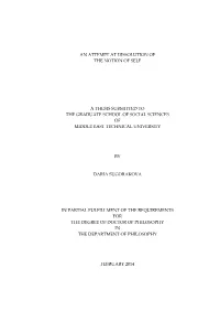 An Attempt at Dissolution of the Notion of Self a Thesis