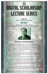 RON RIVEST Viterbi Professor of Computer Science, MIT's Department of Electrical Engineering and Computer Science