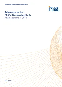 Adherence to the Frcs Stewardship Code