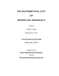 An Alphabetical List of Bromeliad Binomials