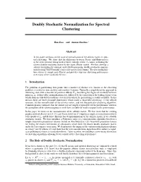 Doubly Stochastic Normalization for Spectral Clustering