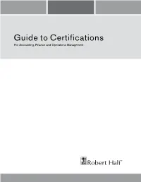 Guide to Certifications for Accounting, Finance and Operations Management Table of Contents
