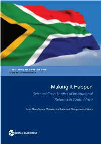 Making It Happen: Selected Case Studies of Institutional Reforms in South Africa