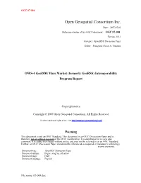 OWS-4 Geodds Mass Market (Formerly Georss) Interoperability Program Report