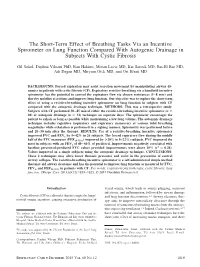 The Short-Term Effect of Breathing Tasks Via an Incentive Spirometer on Lung Function Compared with Autogenic Drainage in Subjects with Cystic Fibrosis
