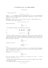 AN INTRODUCTION to POWER SERIES a Finite Sum of the Form A0
