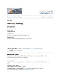 Cascading Cosmology