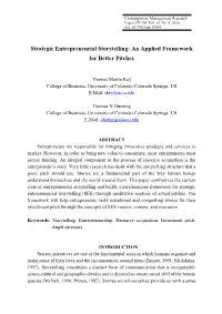 Strategic Entrepreneurial Storytelling: an Applied Framework for Better Pitches