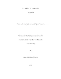 A Mineral Physics Perspective a Dissertation Submitted in Partial