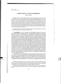 R COMPUTATIONALLY RELATED PROBLEMS·