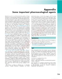 Appendix Some Important Pharmacological Agents
