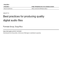 Best Practices for Producing Quality Digital Audio Files