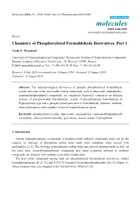 Chemistry of Phosphorylated Formaldehyde Derivatives. Part I