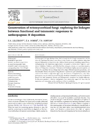 Conservation of Ectomycorrhizal Fungi: Exploring the Linkages Between Functional and Taxonomic Responses to Anthropogenic N Deposition