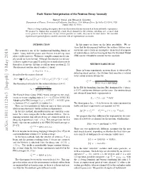 Dark Matter Interpretation of the Neutron Decay Anomaly