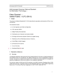 Fibre Channel — Switch Fabric - 6 (FC-SW-6) 1 Scope