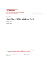 Greek Affairs: NPHC, a Different World Quinna Hogan