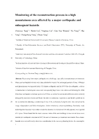 Monitoring of the Reconstruction Process in a High Mountainous Area Affected by a Major Earthquake and Subsequent Hazards