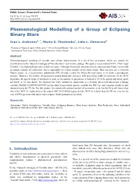Phemenological Modelling of a Group of Eclipsing Binary Stars
