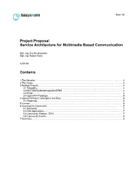 Project Proposal Service Architecture for Multimedia Based Communication