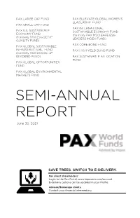 SEMI-ANNUAL REPORT June 30, 2021