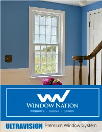ULTRAVISION Premium Window System ULTRAVISION