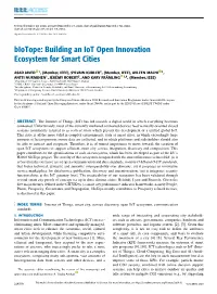 Biotope: Building an Iot Open Innovation Ecosystem for Smart Cities